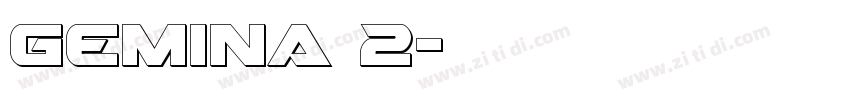Gemina 2字体转换